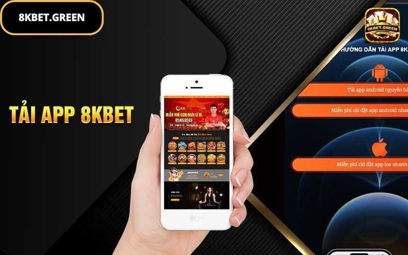 Sơ lược về app 8KBet cho người mới