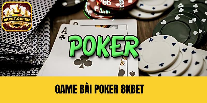 Poker 8kbet