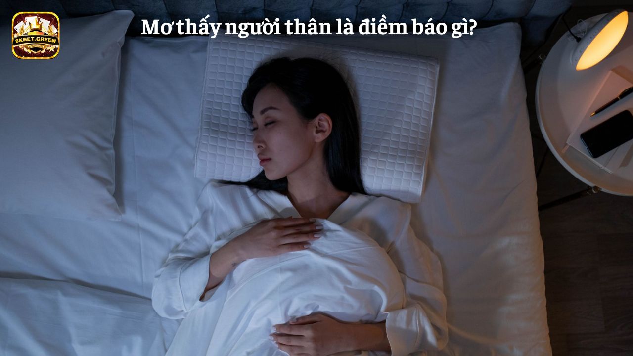 Mơ thấy người thân đánh đề con gì và có điềm báo gì? 