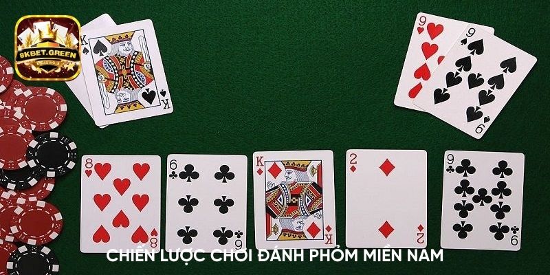 Chiến lược chơi đánh phỏm miền Nam