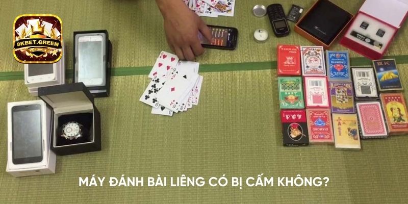 Máy đánh bài liêng có bị cấm không?