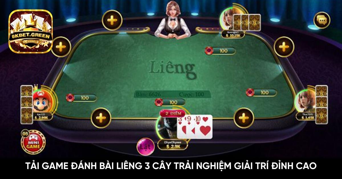 Tải Game Đánh Bài Liêng 3 Cây Trải Nghiệm Giải Trí Đỉnh Cao